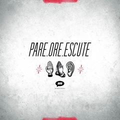 Pare, Ore, Escute