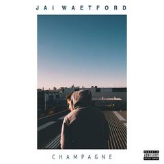 Champagne(Explicit)