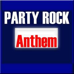 Party Rock Anthem