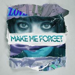 Make Me Forget(Chardy Remix)