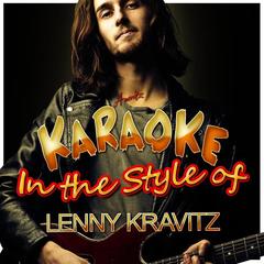 If You Can’t Say No (In the Style of Lenny Kravitz) [Karaoke Version]