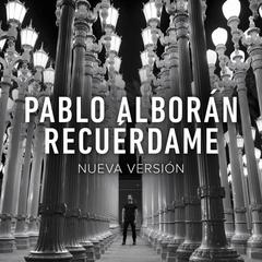 Recuérdame(Nueva versión)