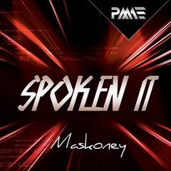 Spoken It(Club Mix)