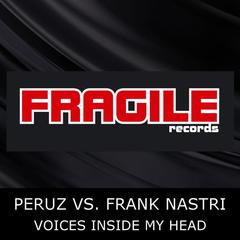 Voices Inside My Head(Peruz Vs. Frank Nastri|Peruz Tribal Mix)