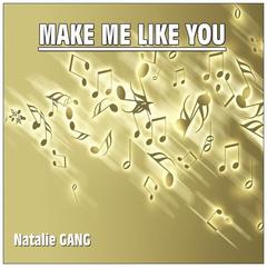 Make Me Like You