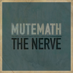 The Nerve(Album Version)