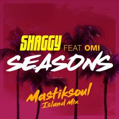 Seasons(Mastiksoul Island Mix)