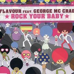 Rock Your Baby(J.C.A. Full Vox Version)