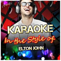 All That I’m Allowed I’m Thankful (In the Style of Elton John)(Karaoke Version)