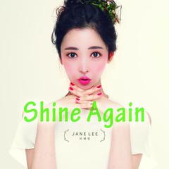 Shine Again