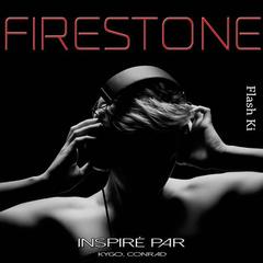 Firestone(Mix Edit)