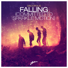 Falling (Committed To Sparkle Motion)(Axwell Radio Edit)(Radio Edit)