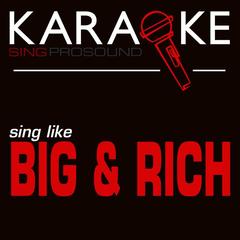 Wild West Show (In the Style of Big & Rich) [Karaoke Instrumental Version]