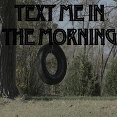 Text Me In The Morning - Tribute to Neon Trees