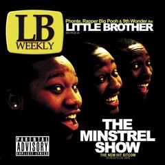 Welcome To The Minstrel Show(Explicit Album Version)