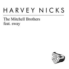 Harvey Nicks(feat. Sway) (12” Version)