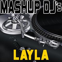 Layla (Re-Mix Tool)