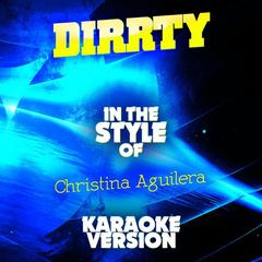 Dirrty(Karaoke Version)