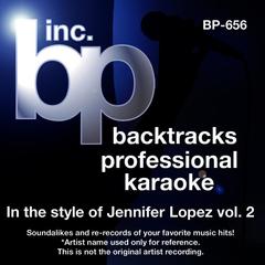 Promise Me You’ll Try (Karaoke Lead Vocal Demo)[In the Style of Jennifer Lopez]