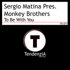 To Be With You (Monkey Brothers Instrumental Mix)
