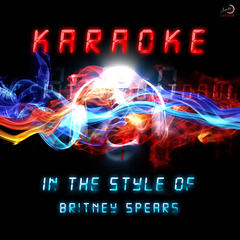 (You Drive Me) Crazy (In The Style Of Britney Spears，[St Drive Me Crazy) ] [Karaoke Version]