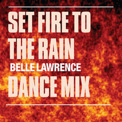 Set Fire To The Rain(Almighty Essential Dub)