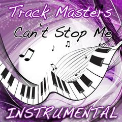 Can’t Stop Me (Afrojack & Shermanology Instrumental Tribute)