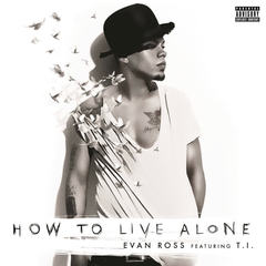 How To Live Alone(Explicit)