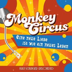 Eine neue Liebe ist wie ein neues Leben (Kult-Schlager Reloaded)