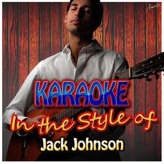 Good People (In the Style of Jack Johnson) [Karaoke Version]