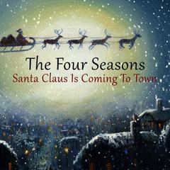 Santa Claus Is Coming to Town