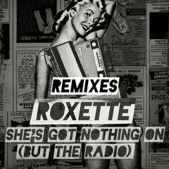 She’s Got Nothing On(Adrian Lux Remix|But the Radio)