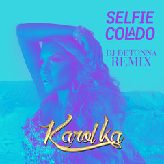 Selfie Colado(Remix)