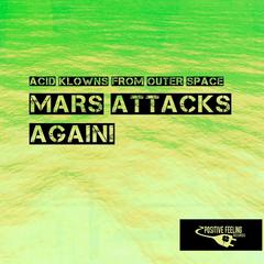 Mars Attacks Again! (Dub Mix)