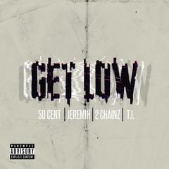 Get Low(Explicit)