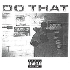 Do That(Explicit)