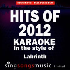 Last Time (In the Style of Labrinth)(Karaoke Version)