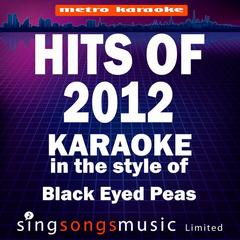 Pump It (In The Style Of The Black Eyed Peas) (Karaoke Version)