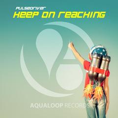 Keep on Reaching(Club Mix)