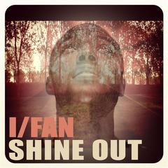 Shine Out(Radio Edit)