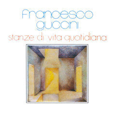 Canzone Della Vita Quotidiana(2007 Digital Remaster)