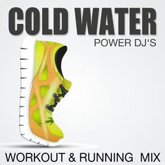 Cold Water(Workout & Running Mix)