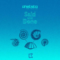 Said & Done[feat. Reija Lee](Kid Kenobi Remix)