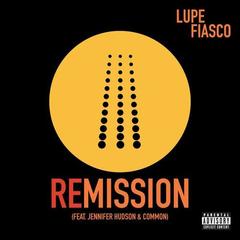 Remission(feat. Jennifer Hudson & Common)(Explicit)