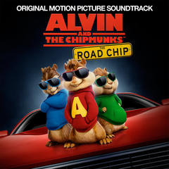 Juicy Wiggle(From ”Alvin And The Chipmunks: The  Road Chip” Soundtrack|Munk R)