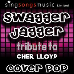 Swagger Jagger (A Tribute to Cher Lloyd)