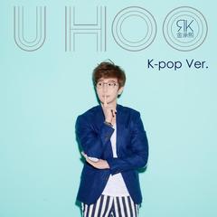 U HOO(K-pop Ver.)