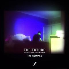 The Future(Kill Paris Remix)