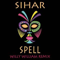 Spell(Willy William Remix)