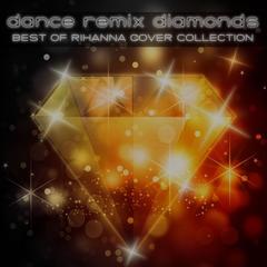 Diamonds(Radio Remix)